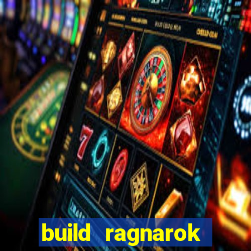 build ragnarok history reborn shadow